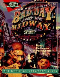 Bad Day on the Midway: The Official Strategy Guide