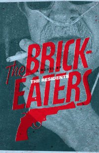 The Brickeaters